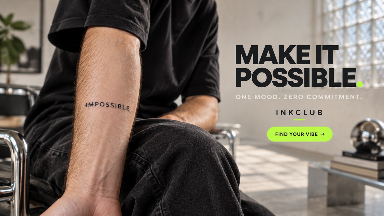 Make it possible — explore InkClub tattoo designs